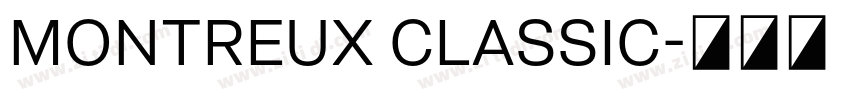 Montreux Classic字体转换